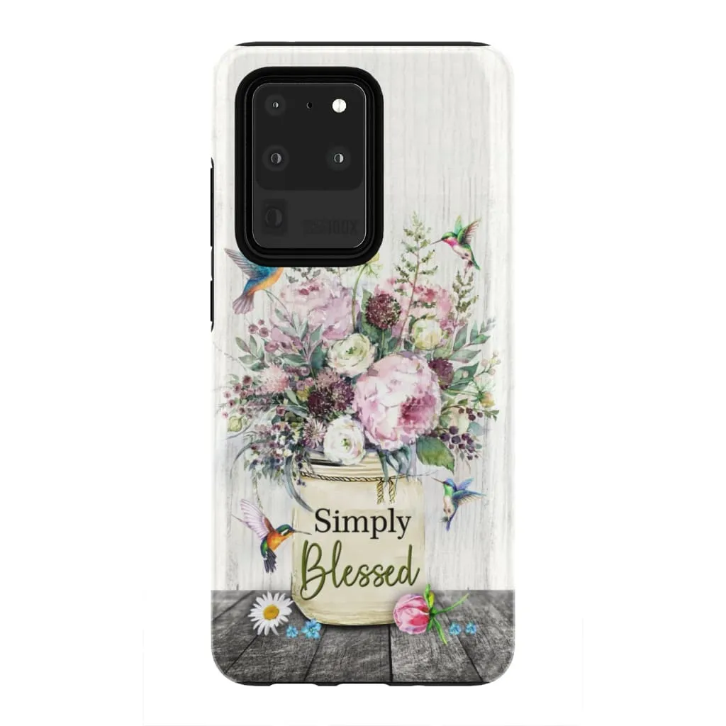 Simply Blessed Phone Case Hummingbird Flowers Christian Phone Cases - Scripture Phone Cases - Iphone Cases Christian