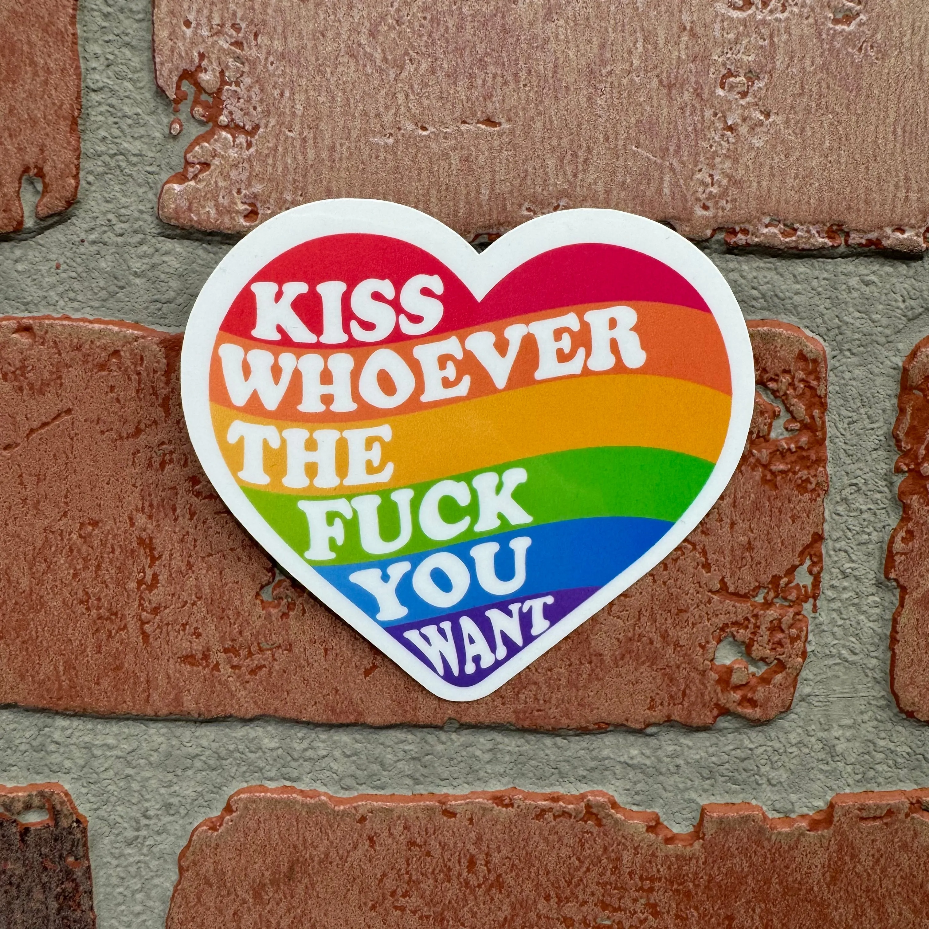 Sticker - Pride Kiss Whoever The Fuck You Want